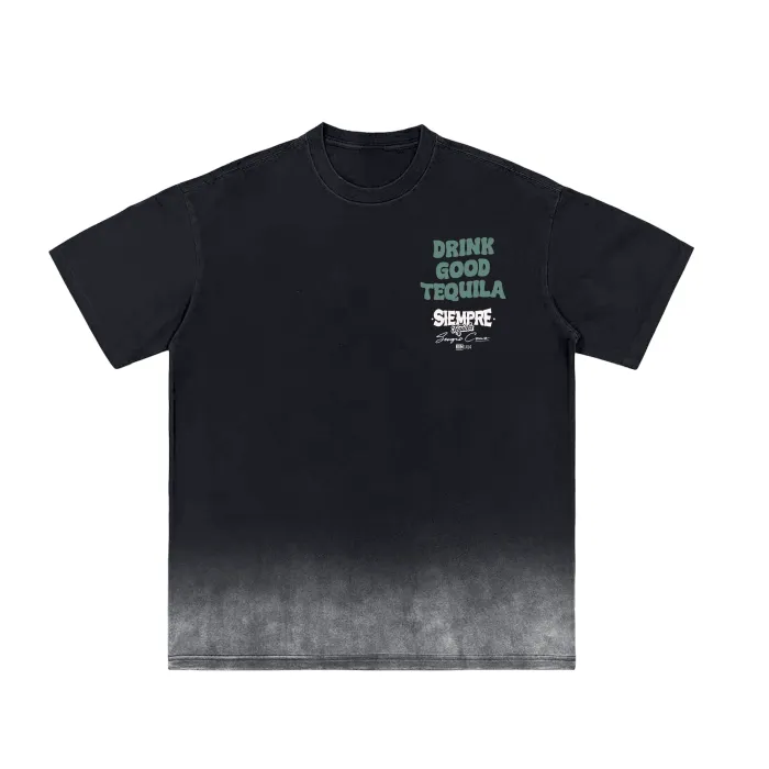 Drink Good Tequila Volcanic Rock Goodness T front